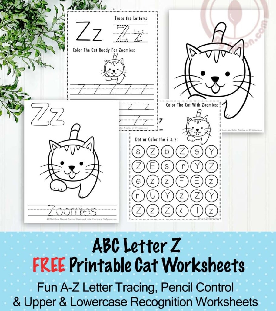ABC Free Printable Cat Themed Letter Z Tracing Worksheets For Preschoolers Z Is For A Cat Zoomies Sly Spoon