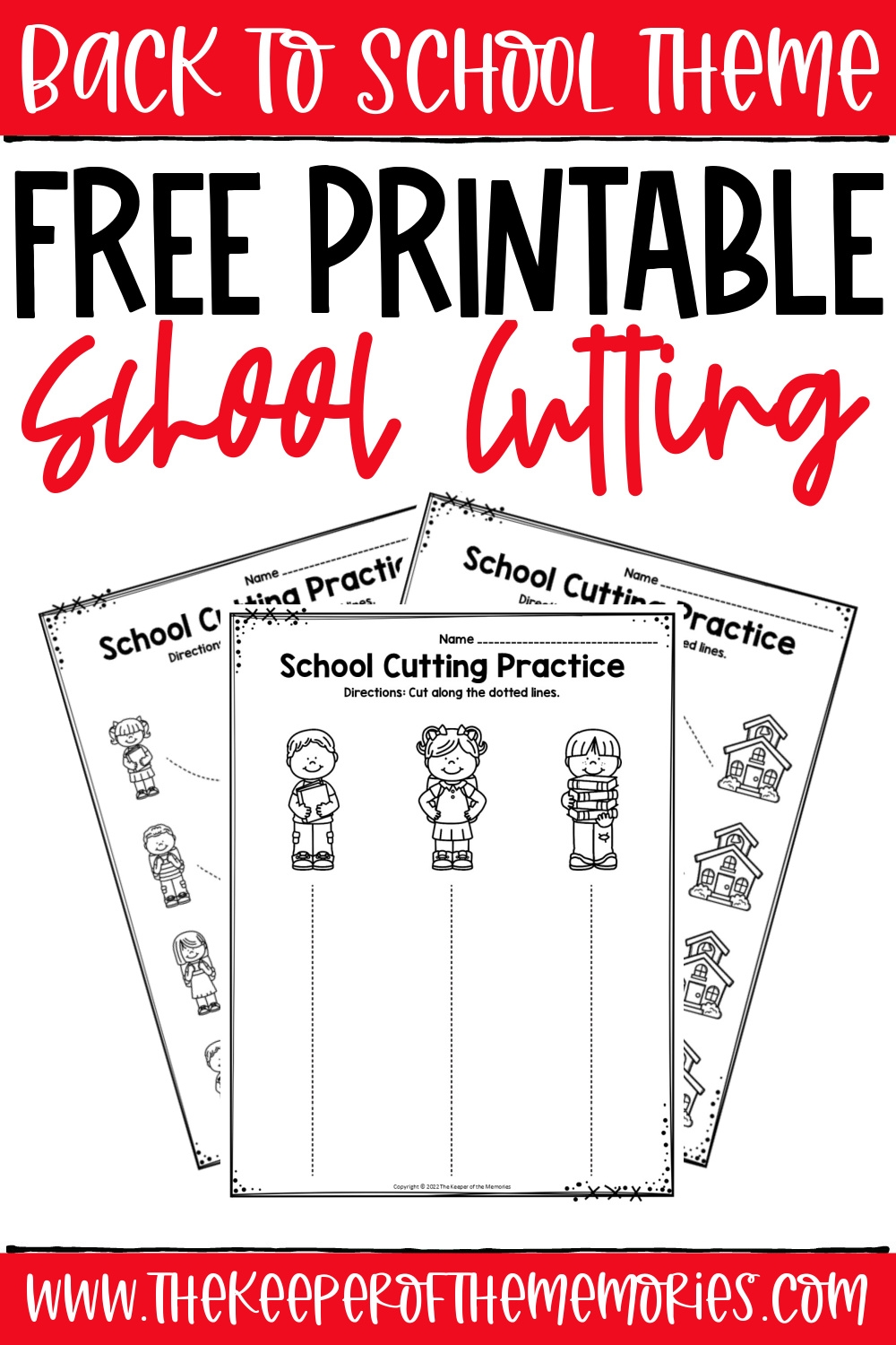 Free Printable Back To School Cutting Worksheets The Keeper Of The Memories