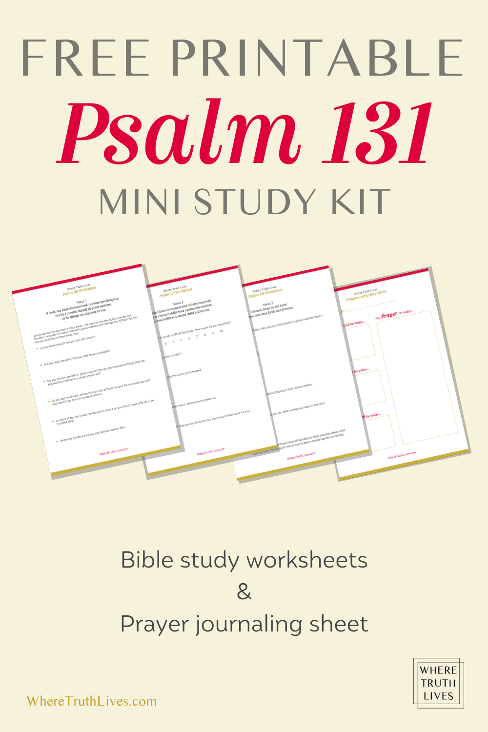 Free Printable Psalm 131 Bible Study Kit WHERE TRUTH LIVES Free Printable Psalm 131 Bible Study Kit WHERE TRUTH LIVES