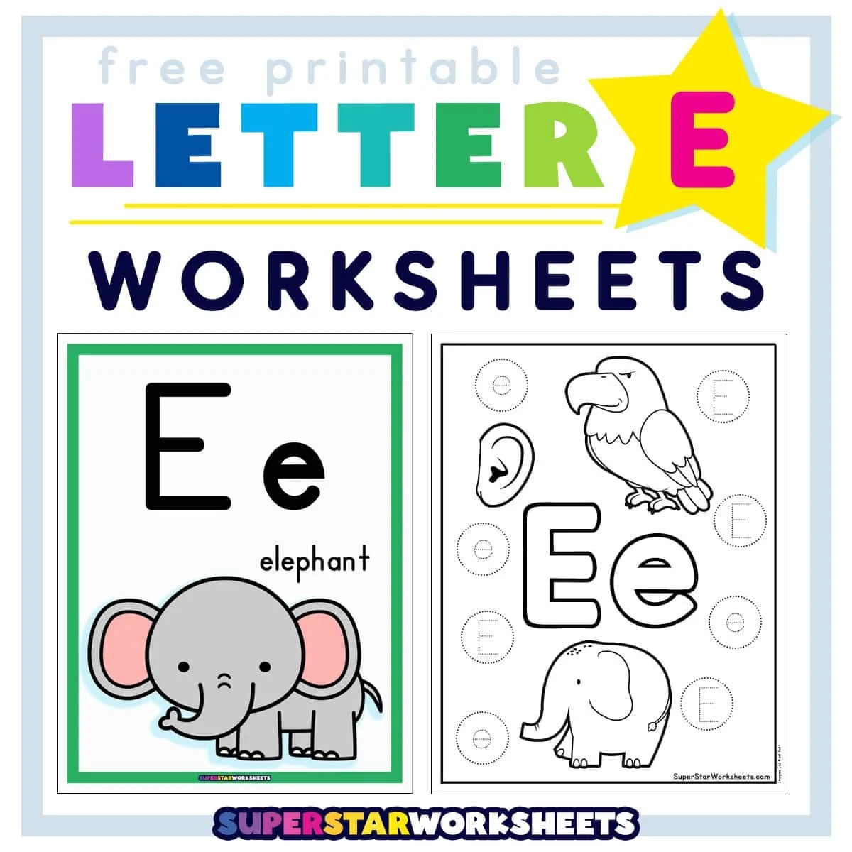 Letter E Worksheets Superstar Worksheets