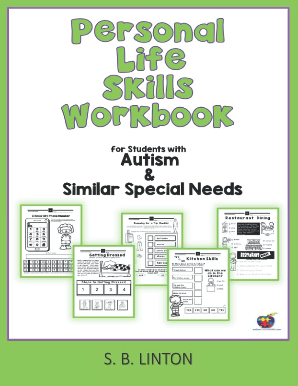 Personal Life Skills Printables Workbook For Students With Autism Similar Special Needs Linton S B 9798363483806 Amazon Books Personal Life Skills Printables Workbook For Students With Autism Similar Special Needs Linton S B 9798363483806 Amazon Books